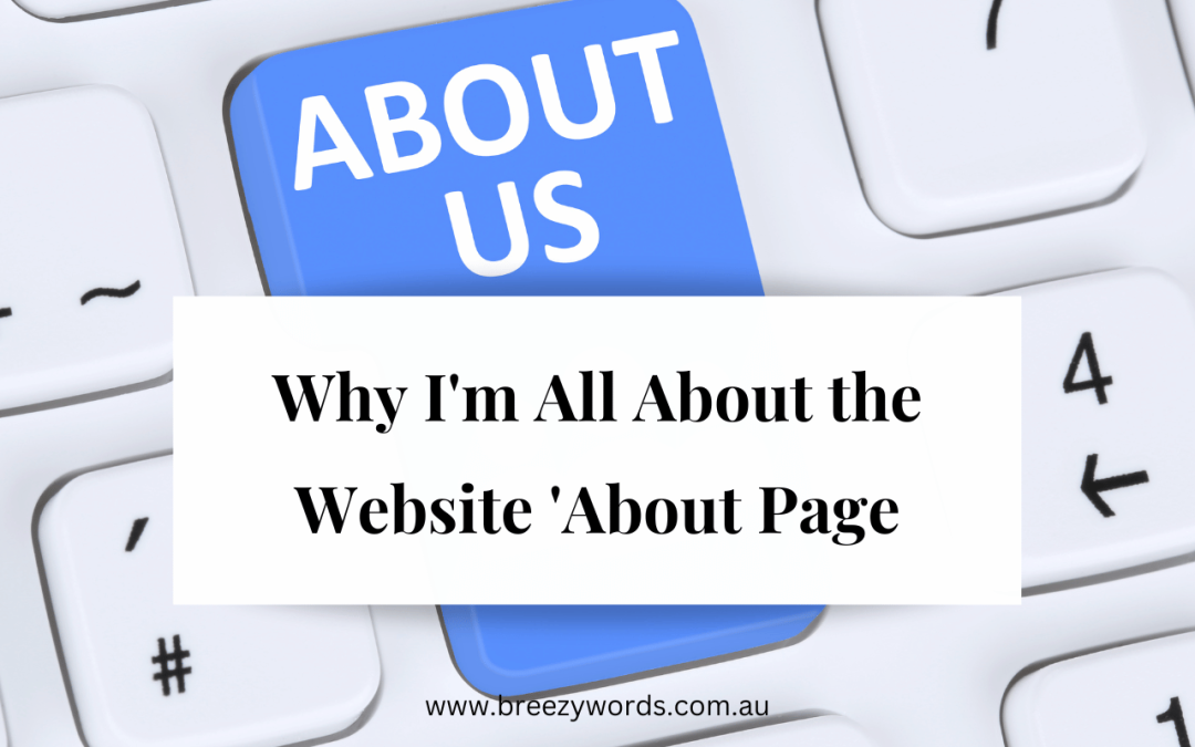 Why I’m All About the Website ‘About’ Page
