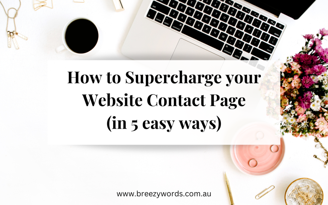How to Supercharge your Website Contact Page