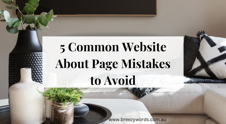 -common-website-about-page-mistakes-to-avoid-breezy-words-australia