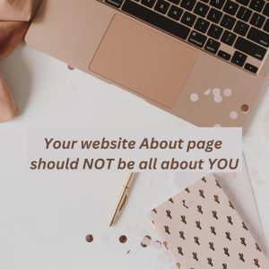 image text reads your website about page should not be all about you