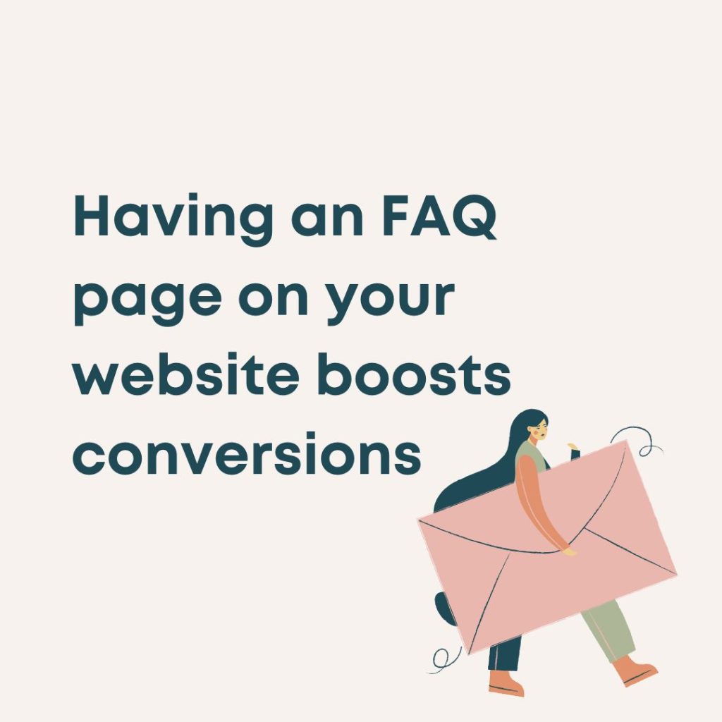 having an FAQ page on your website boosts conversions